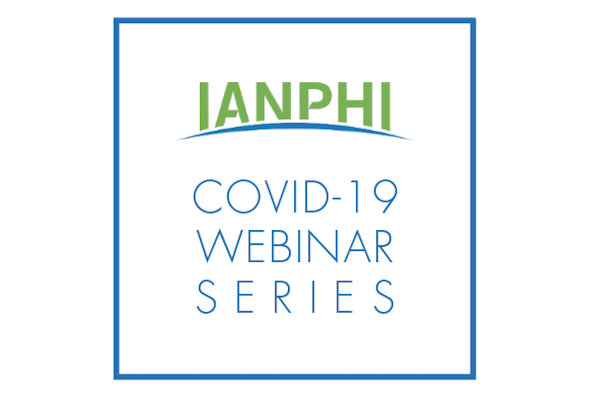 IANPHI COVID-19 Webinar Series