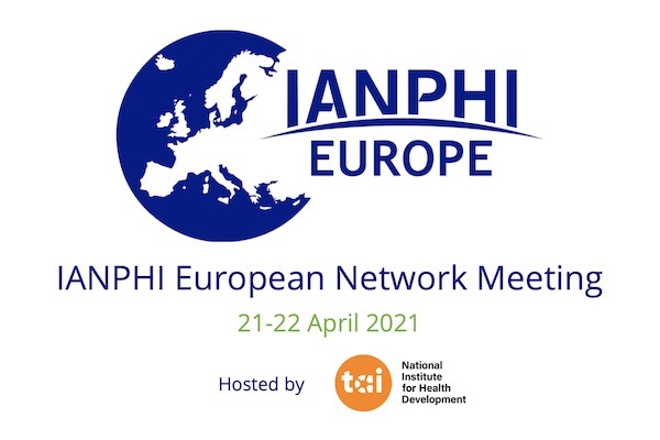 The 2021 IANPHI European Network Meeting Tackles Digital Public Health Issues 